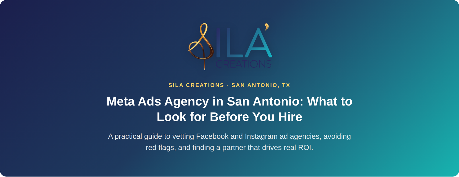 Meta Ads Agency in San Antonio: What to Look for Before You Hire